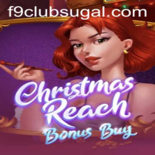 Explore the Exciting World of ChristmasReachBonusBuy in F9 Club